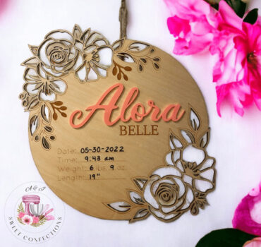 Alora Belle laser engraved sign